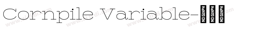 Cornpile Variable字体转换 Cornpile Variable字体转换